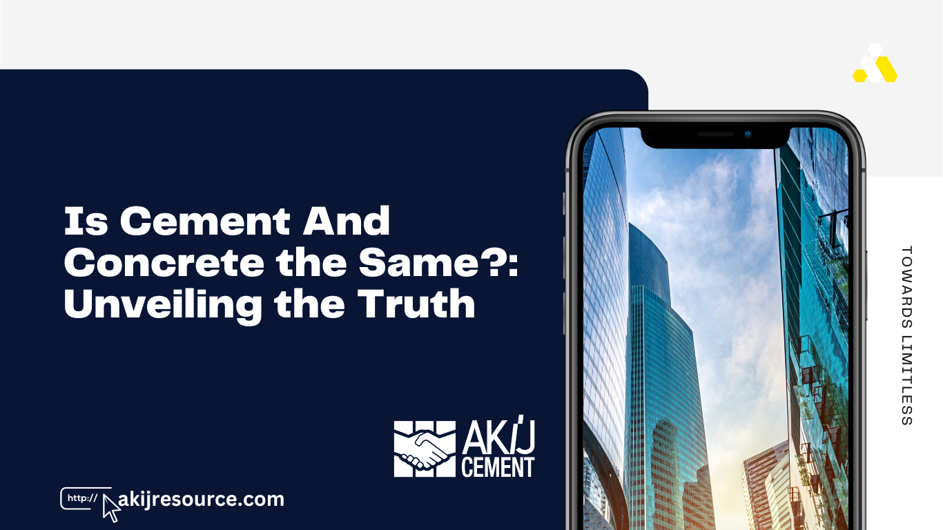 Is Cement And Concrete the Same?: Unveiling the Truth