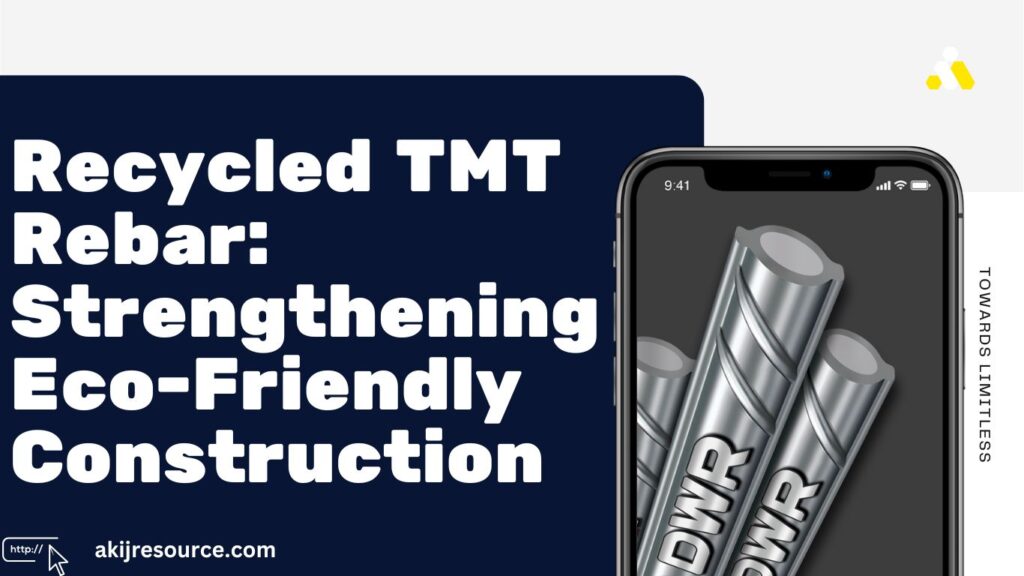 Recycled TMT Rebar Strengthening Eco-Friendly Construction