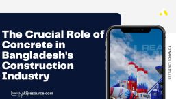 The Crucial Role of Concrete in Bangladesh’s Construction Industry The Crucial Role of Concrete in Bangladesh's Construction Industry